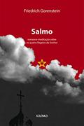 Ler Salmo: romance-meditação sobre os quatro flagelos do senhor, do autor Friedrich Gorenstein