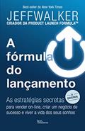 Ler A fórmula do lançamento, do autor Jeff Walker