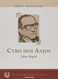 Cyro dos Anjos - Série Essencial, do autor Cyro dos Anjos