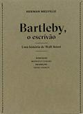 Ler Bartleby, o escrivão: Uma história de Wall Street, do autor Herman Melville Ler Bartleby, o escrivão: Uma história de Wall Street, do autor Herman Melville