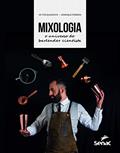 Ler Mixologia: o universo do bartender cientista, do autor Victor Quaranta; Henrique Ferrera Ler Mixologia: o universo do bartender cientista, do autor Victor Quaranta; Henrique Ferrera