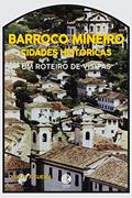Ler Barroco Mineiro: Cidades Históricas, do autor Divalte Figueira