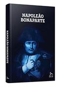 Ler Napoleão Bonaparte, do autor Eduardo Almeida de Araujo Ler Napoleão Bonaparte, do autor Eduardo Almeida de Araujo