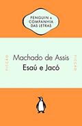 Ler Esaú e Jacó, do autor Machado de Assis Ler Esaú e Jacó, do autor Machado de Assis