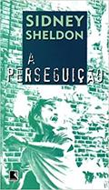 Ler A perseguição, do autor Sidney Sheldon Ler A perseguição, do autor Sidney Sheldon