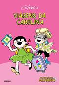 Ler Almanaque Maluquinho - Viagens da Carolina, do autor Ziraldo Ler Almanaque Maluquinho - Viagens da Carolina, do autor Ziraldo