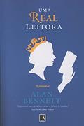Ler UMA REAL LEITORA, do autor Alan Bennet