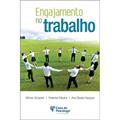 Ler Engajamento no Trabalho, do autor Wilmar Schaufeli; Pieternel Dijkstra; Ana Claudia Vazquez Ler Engajamento no Trabalho, do autor Wilmar Schaufeli; Pieternel Dijkstra; Ana Claudia Vazquez