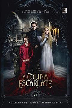 A colina escarlate, do autor Nancy Holder