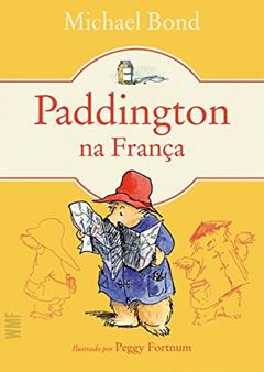 Paddington na França, do autor Michael Bond