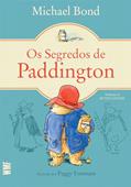 Ler Os segredos de Paddington, do autor Michael Bond Ler Os segredos de Paddington, do autor Michael Bond