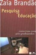 Ler Pesquisa em Educação. Conversas com Pós-Graduandos, do autor Brandao-Zaia