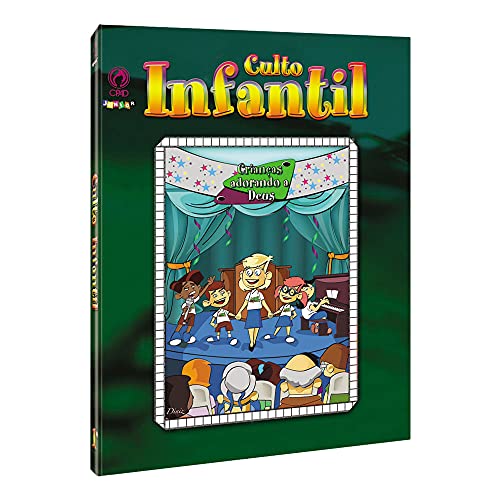 Ler Culto Infantil - Crianças adorando a Deus, do autor CPAD Júnior