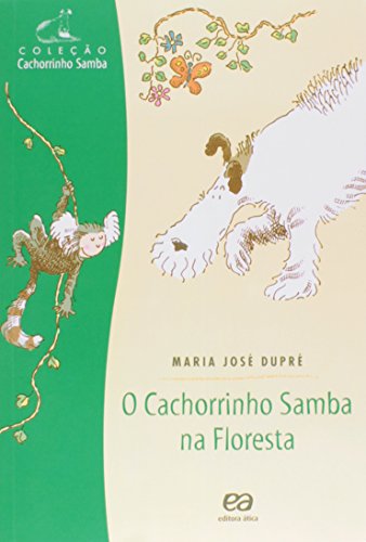 Ler O cachorrinho samba na floresta, do autor Maria José Dupré