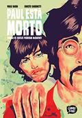 Ler Paul Está Morto - Quando Os Beatles Perderam Mccartney (exclusivo Amazon), do autor Paolo Baron; ernesto Carbonetti Ler Paul Está Morto - Quando Os Beatles Perderam Mccartney (exclusivo Amazon), do autor Paolo Baron; ernesto Carbonetti