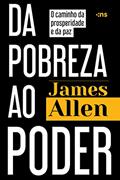 Ler Da pobreza ao poder, do autor James Allen Ler Da pobreza ao poder, do autor James Allen