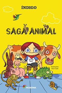 Saga animal, do autor Índigo
