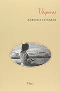 Ler Vésperas, do autor Adriana Lunardi