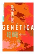 Ler Epistemologia genética, do autor Wilson da Silva; Marcia Regina Mocelin