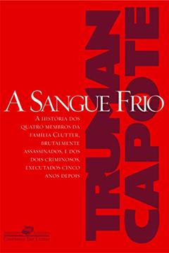 A sangue frio, do autor Truman Capote