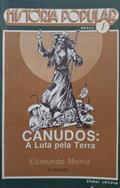 Ler Canudos. A Luta Pela Terra, do autor Edmundo Moniz Ler Canudos. A Luta Pela Terra, do autor Edmundo Moniz