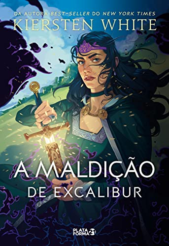 Ler A maldição de Excalibur: (As novas lendas de Camelot, v.3), do autor Kiersten White