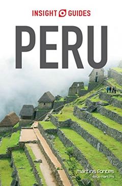 Peru - Guia de viagem, do autor Insight Guides