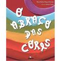 Ler O Abraço das Cores, do autor Rosa Maria Miguel Fontes Ler O Abraço das Cores, do autor Rosa Maria Miguel Fontes