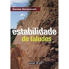 Estabilidade de Taludes, do autor Denise M. S. Gerscovich