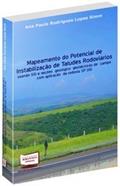 Ler Mapeamento do Potencial de Instabilização de Taludes Rodoviários, do autor Ana Paula Rodrigues Lopes Simm