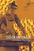 Ler Doce de Jaca, do autor Janaina Perotto Ler Doce de Jaca, do autor Janaina Perotto