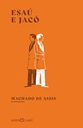 Ler Esaú e Jacó, do autor Machado de Assis
