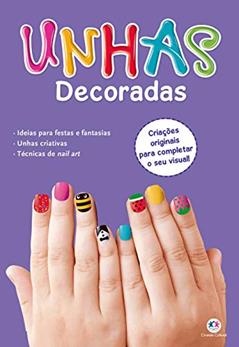 Unhas decoradas, do autor Ciranda Cultural