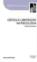 Ler Crítica e libertação na psicologia: Estudos psicossociais, do autor Ignacio Martín-Baró