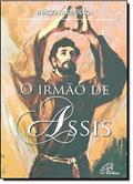 Ler O irmão de Assis, do autor Ignácio Larrañaga