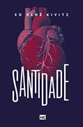 Ler Santidade, do autor Ed René Kivitz Ler Santidade, do autor Ed René Kivitz