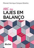 Ler ABC das Lajes em Balanço, do autor Manoel Henrique Campos Botelho