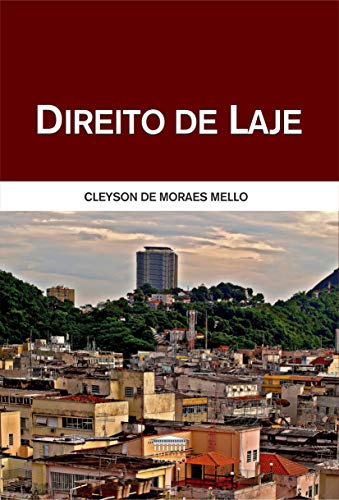 Ler Direito de Laje, do autor Cleyson de Moraes Mello