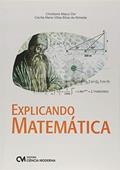 Ler Explicando Matemática, do autor Christiane Mázur Doi