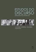 Ler Estudos do Discurso. Perspectivas Teóricas, do autor Luciano Amaral Oliveira