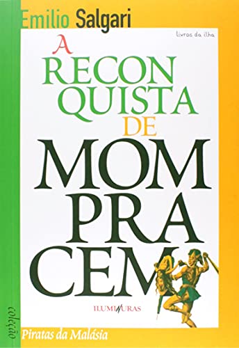 Ler Reconquista de Mompracem, A, do autor Emilio Salgari
