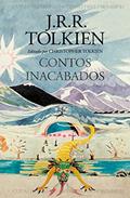 Ler Contos Inacabados de Númenor e da Terra-média, do autor J.R.R. Tolkien Ler Contos Inacabados de Númenor e da Terra-média, do autor J.R.R. Tolkien