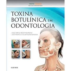 Toxina botulínica em odontologia, do autor Célia Barbosa