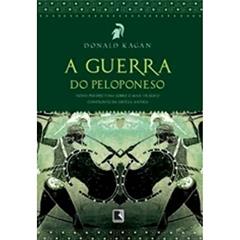 A Guerra do Peloponeso, do autor Donald Kagan