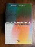 Ler Entre a transparência e a Opacidade, do autor Jacqueline Authier-Revuz Ler Entre a transparência e a Opacidade, do autor Jacqueline Authier-Revuz