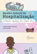 Ler Baralho Infantil da Hospitalização: Pensamentos Para Situações Difíceis, do autor Camilla Volpato