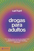 Ler Drogas para adultos, do autor Carl Hart Ler Drogas para adultos, do autor Carl Hart