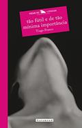 Ler Tão Fútil e de Tão Mínima Importância, do autor Tiago Franco Ler Tão Fútil e de Tão Mínima Importância, do autor Tiago Franco