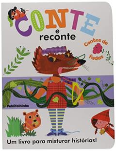 Conte e Reconte - Contos de Fadas, do autor Hannah Campling