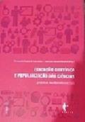 Ler Educação Científica e Popularização das Ciências. Práticas Multirreferenciais, do autor Alexandra Souza de Carvalho